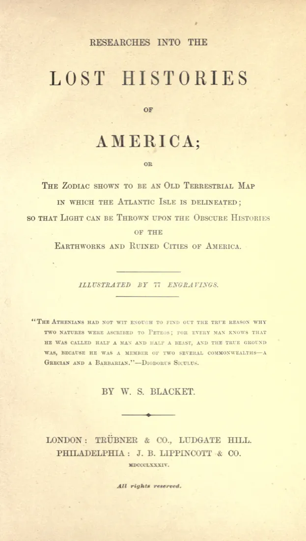 Title page of Researches into the Lost Histories of America by W. S. Blacket, London and Philadelphia, 1884