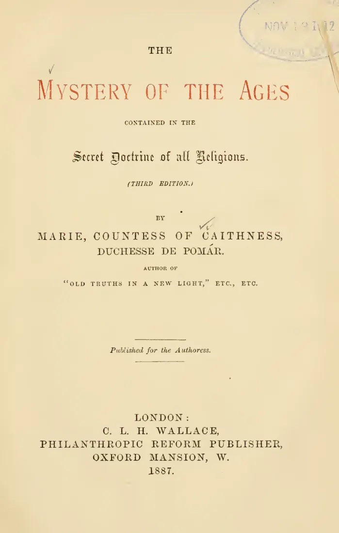 Title page of The Mystery of the Ages by Marie, Countess of Caithness, London, 1887