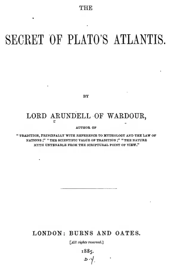 Title page of The Secret of Plato's Atlantis by Lord Arundell of Wardour, London, 1885